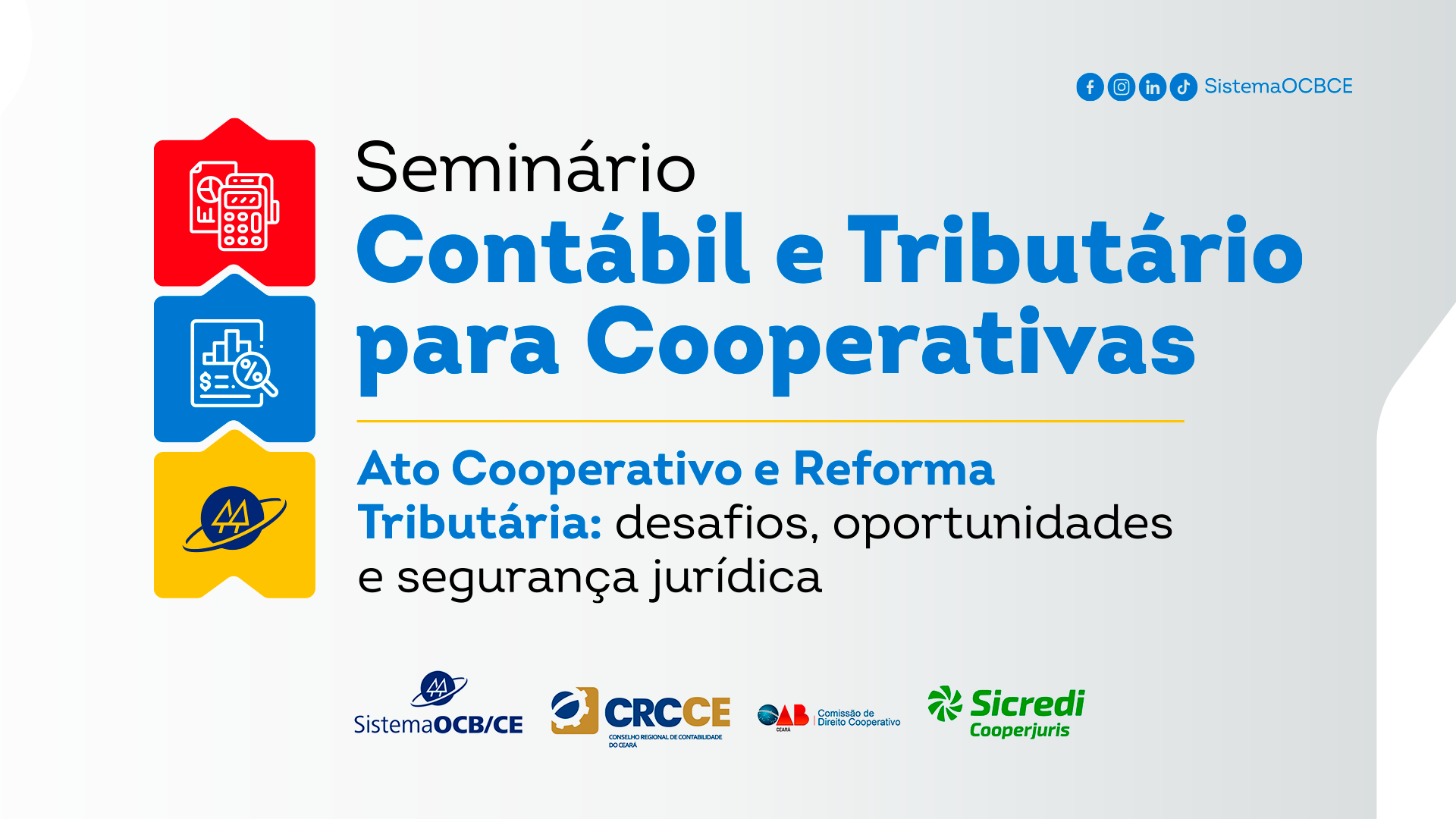 Seminário Contábil e Tributário debate impactos da Reforma Tributária nas cooperativas